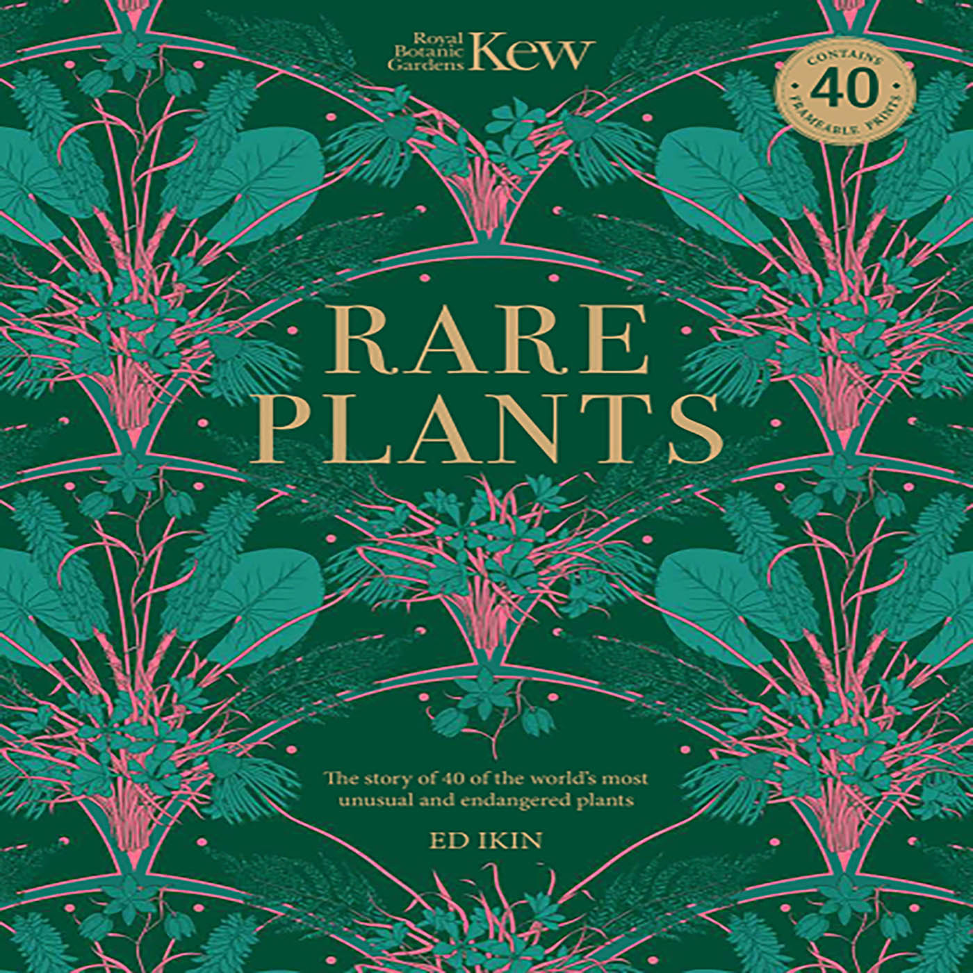KEW Rare Plants: Forty of the World's Rarest and Most-Endangered Plants Hardcover Coffee Table Book