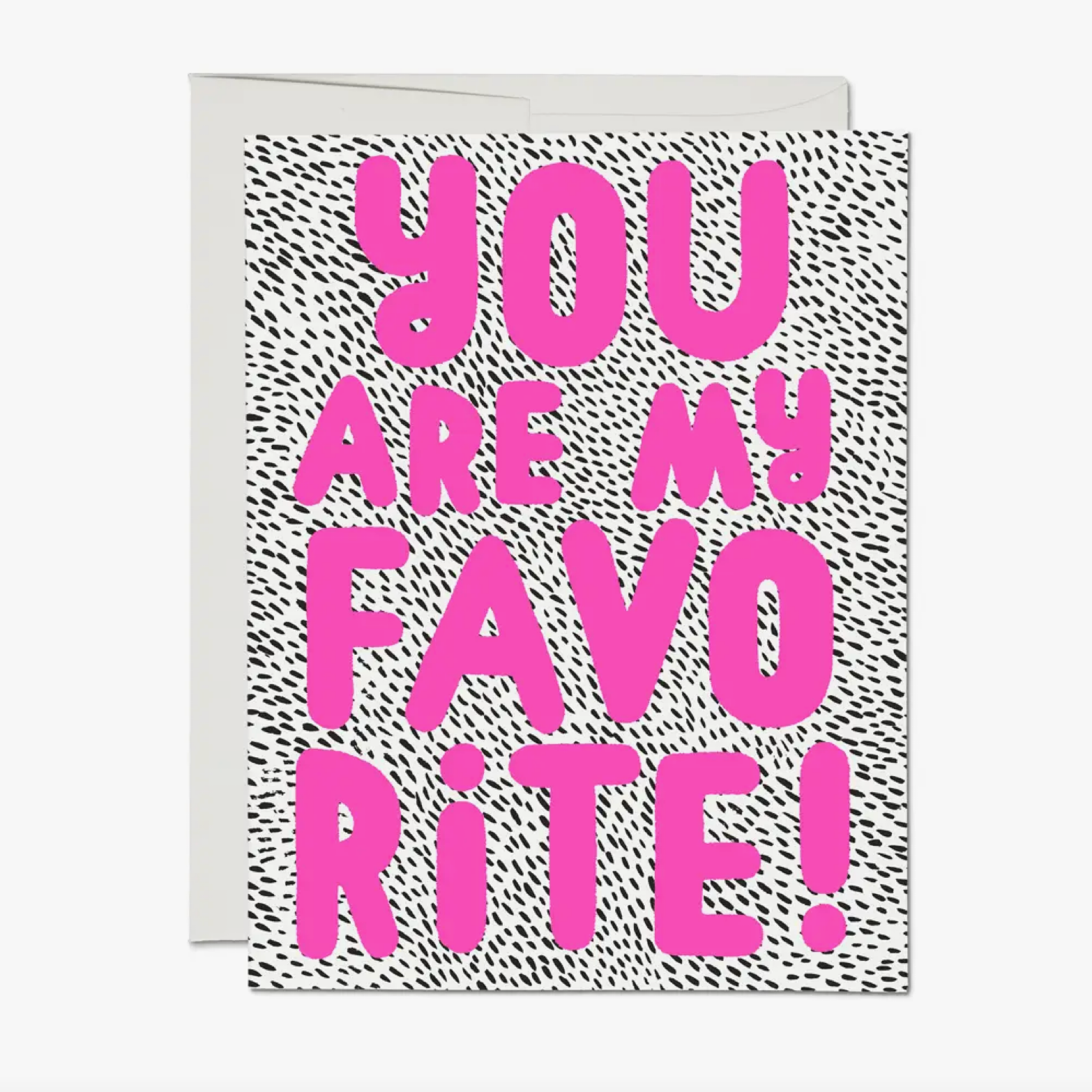 You Are My Favorite Greeting Card